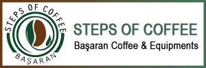 STEPS OF COFFEE Başaran Coffee Equipments