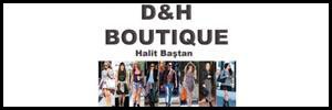 D H Butik - Halit Baştan