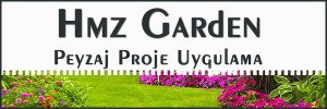 HMZ GARDEN PEYZAJ PROJE UYGULAMA