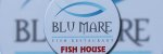 Blumare Fish Restaurant - Balık Evi