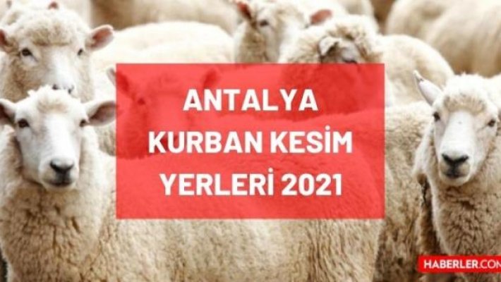 Antalya kurban kesim yerleri!