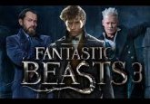 FANTASTIC BEASTS 3 2021 FRAGMAN